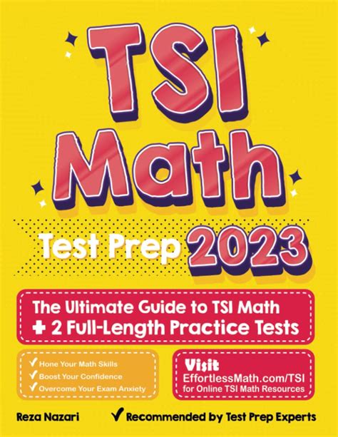 TSI Math Test Prep The Ultimate Guide to TSI Math + 2 FullLength