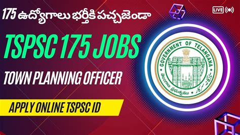 TSPSC Town Planning Officer Notification 2024 TPBO 175 Posts …