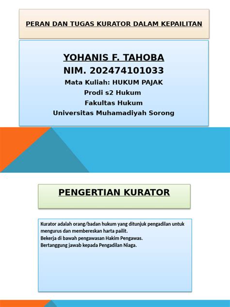 TUGAS DAN PERAN KURATOR DALAM PROSES KEPAILITAN … - balustradellc