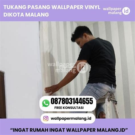 TUKANG PASANG WALLPAPER VINYL PROFESIONAL DI MALANG - balustradellc