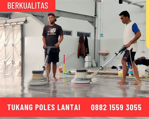 Tukang Poles Lantai - balustradellc
