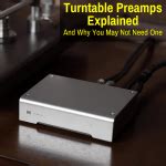 Turntable Preamps Explained (And Why You May Not … - balustradellc
