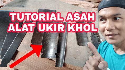 Tutorial asah pahat ukir khol - balustradellc