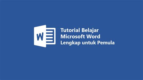Tutorial Belajar Microsoft Word Lengkap dari Nol - balustradellc