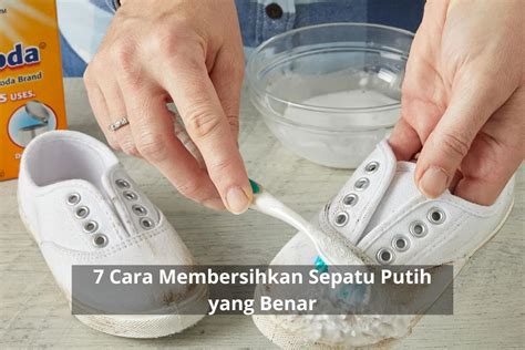 Tutorial Cara Membersihkan Sepatu Putih - balustradellc