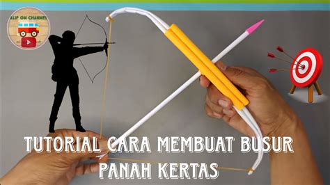 Tutorial Cara Membuat Busur Panah | How to Make Bow - balustradellc