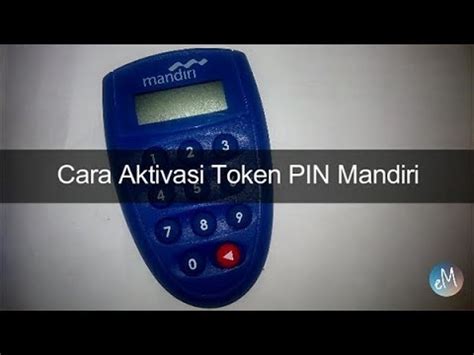 Tutorial Cara Mengaktifkan Internet Banking + Token PIN Mandiri - balustradellc