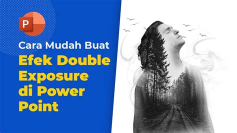 TUTORIAL CARA MUDAH BUAT EFEK DOUBLE … - balustradellc