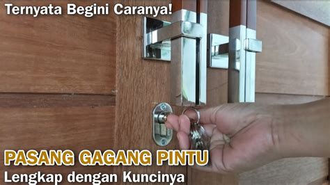tutorial cara pasang handle pintu rumah sendiri - balustradellc