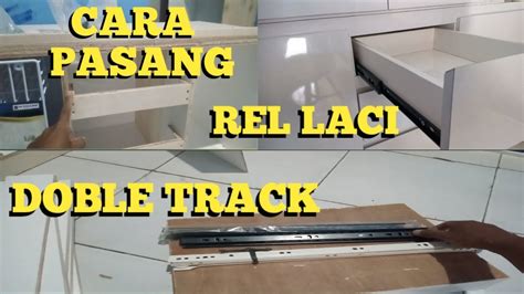Tutorial Cara Pasang Rel Laci - balustradellc