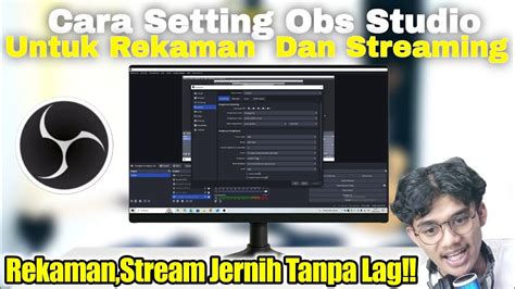 Tutorial Cara Setting OBS untuk Rekaman Optimal - balustradellc