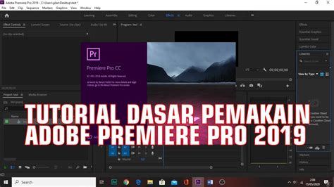 TUTORIAL DASAR EDITING PREMIERE PRO CC 2019 - balustradellc