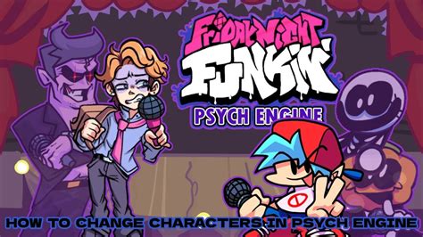 TUTORIAL DE PSYCH ENGINE change character