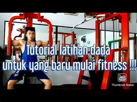 Tutorial fitness melatih otot dada atas | simple incline … - balustradellc