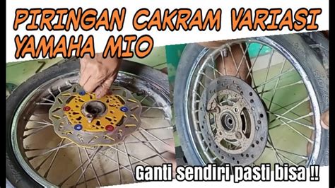 Tutorial ganti piringan cakram variasi Yamaha mio - balustradellc