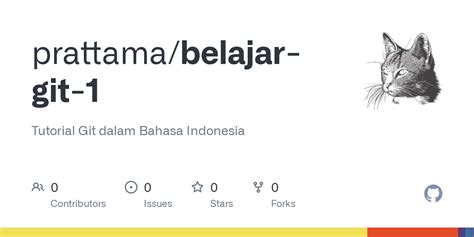 Tutorial Git dalam Bahasa Indonesia - GitHub - coolestguyplanet.net