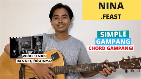 Tutorial gitar nina - feast | LAGU VIRAL TIKTOK - balustradellc