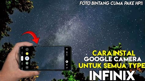 TUTORIAL HOW TO INSTALL GCAM FOR ALL INFINIX HP - balustradellc