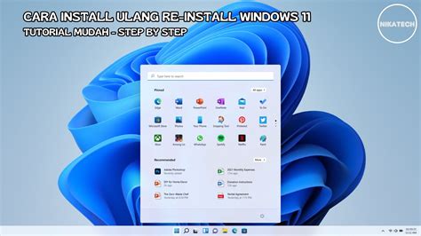 Tutorial Install Ulang Windows 11 ReInstall Windows Mudah, Cloud ... - balustradellc