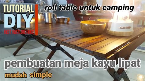Tutorial Meja Lipat Portable Camping dari bahan … - balustradellc