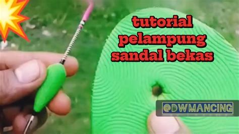 Tutorial membuat pelampung dari bahan bekas - balustradellc