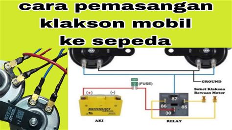 Tutorial pasang klakson mobil ke sepeda motor - balustradellc