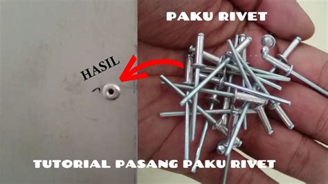 TUTORIAL PASANG PAKU RIVET - balustradellc