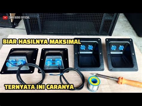 tutorial pasang plat spikon box speaker - balustradellc