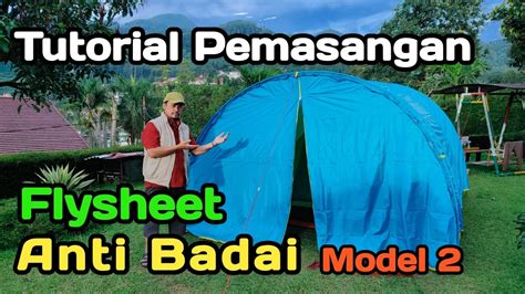 Tutorial Pemasangan Flysheet Anti Badai | Model 1 - balustradellc