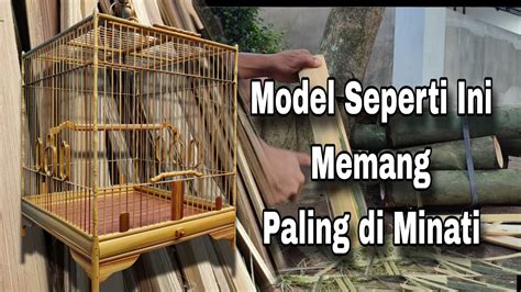 Tutorial Pembuat Sangkar Burung dr Bahan Bambu - balustradellc