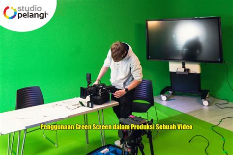 Tutorial Penggunaan Dan Editing Green Screen Pada Produksi Video ... - balustradellc