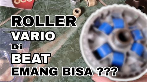 Tutorial Setting Roller Vario & Beat Karbu: Modifikasi Motor Matic - balustradellc