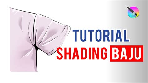 TUTORIAL SHADING BAJU~ #masukberanda … - muktibox.com