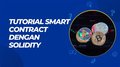 Tutorial Smart Contract dengan Solidity - Leravio - coolestguyplanet.net