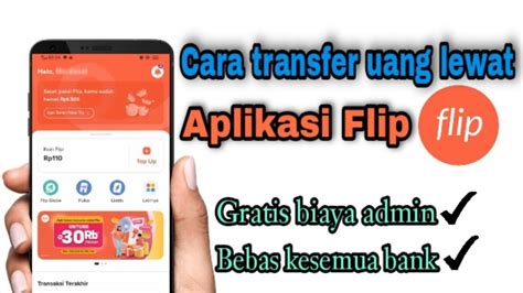 Tutorial Transfer Uang lewat Flip - balustradellc