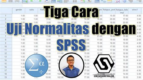 Tutorial Uji Normalitas dengan SPSS Lengkap - Statistikian - wintechmobiles.com