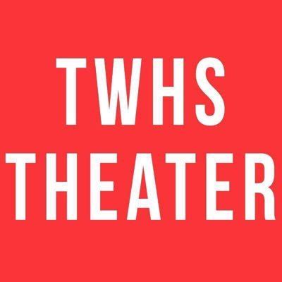 TWHS Troupe 1053 on Twitter: "Come support the twhs theater …