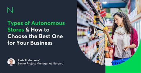 Types of Autonomous Stores & How to Choose the … - coolestguyplanet.net