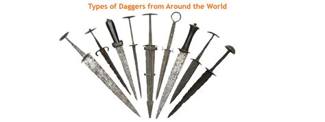 Types of Daggers: A Comprehensive Guide to Different Dagger Types - balustradellc