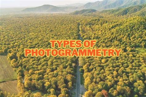 Types of Photogrammetry: Unveiling the World of 3D … - wintechmobiles.com