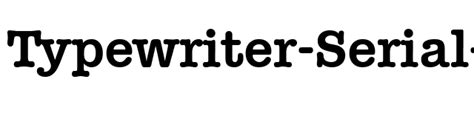 Typewriter Serial Font Free Download - muktibox.com