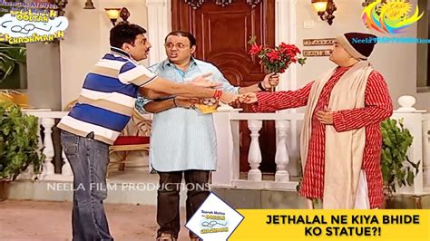 Taarak mehta ka ooltah chashmah statue episode 1562. USPS. com.  <a href=https://239.bf1.m...