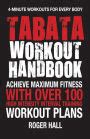 Full Download Tabata Workout Handbook Achieve Maximum Fitness With Over 100 High Intensity Interval Training Workout Plans By Roger Hall