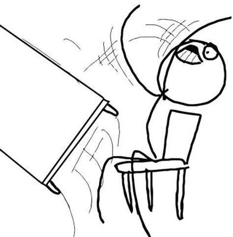 Table Flip Rage Comic