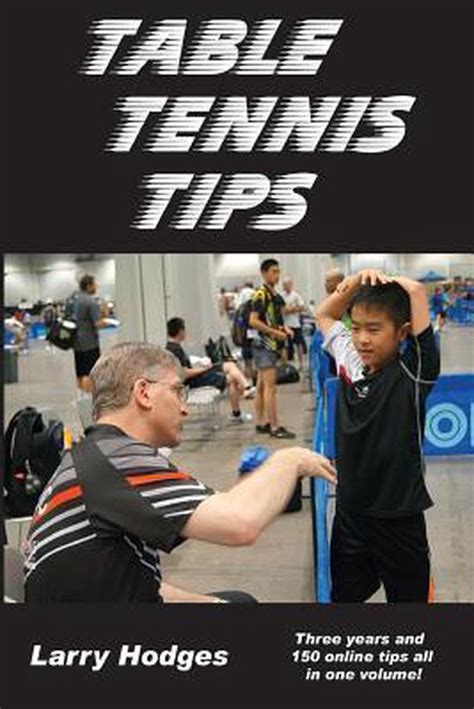 Full Download Table Tennis Tips By Larry Hodges