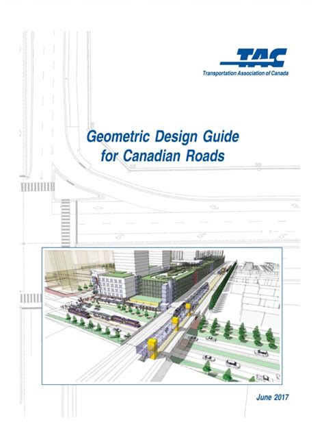 Tac geometric design guide for canadian roads. - Un secreto a voces / public secrets.