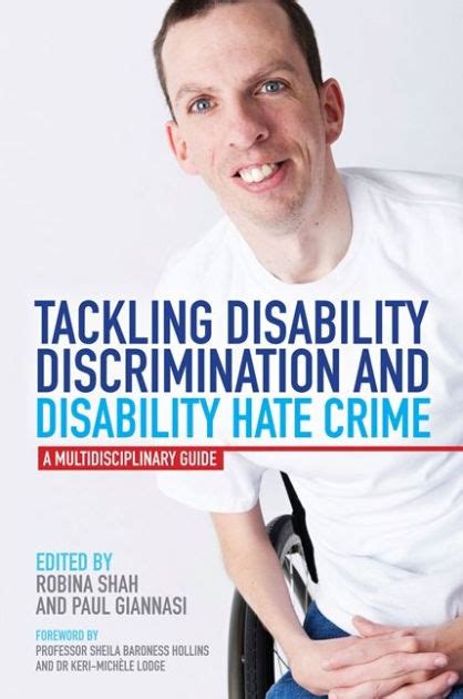 Tackling disability discrimination and disability hate crime a multidisciplinary guide. - Veterans guide to benefits 3rd edition.