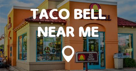 Taco bell address near me. Things To Know About Taco bell address near me. 