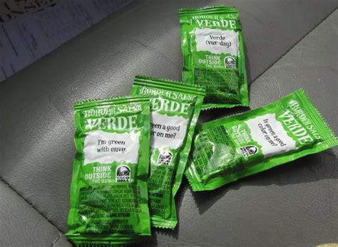 Taco bell salsa verde. As I begin to type this, I am haunted by an old comment—a comment from my xoJane days. I don’t remember what article the comment was on, but I remember the message: “Jesus Christ C... 