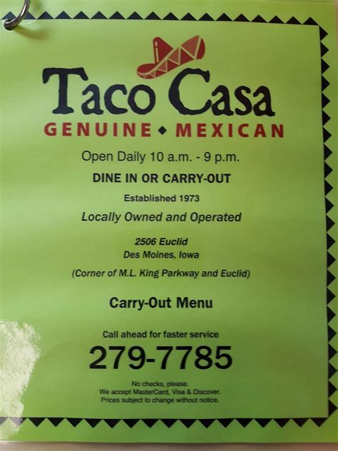 Taco casa menu des moines. Hours: 11AM - 7PM. 2508 Douglas Ave, Des Moines. (515) 279-7785. Menu Order Online. Customers' Favorites. Nachos Grande and Soft Taco. Soft Shell Tacos. … 